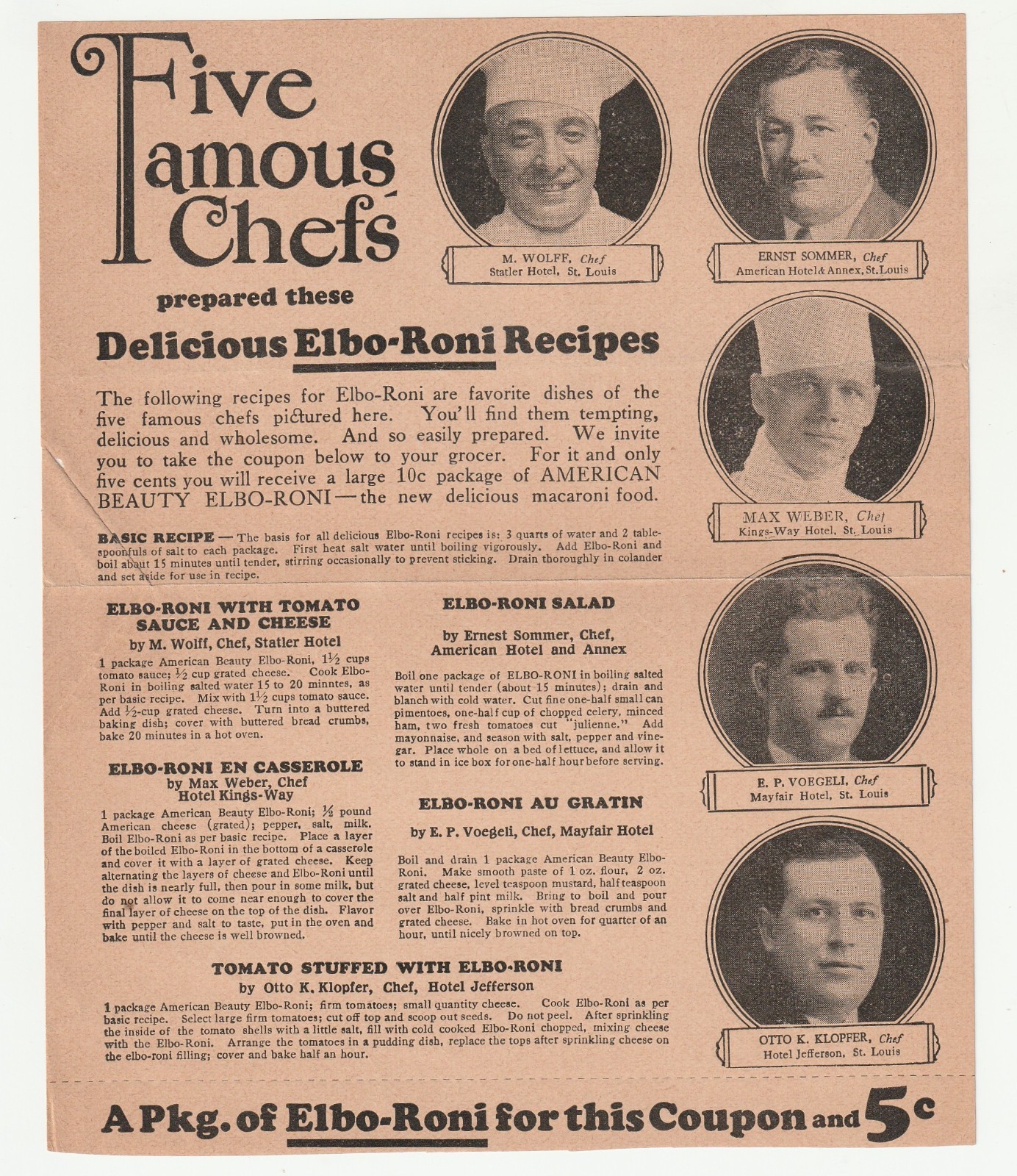 AMERICAN BEAUTY ELBO-RONI – FIVE FAMOUS ST. LOUIS MISSOURI CHEFS – RECIPES
