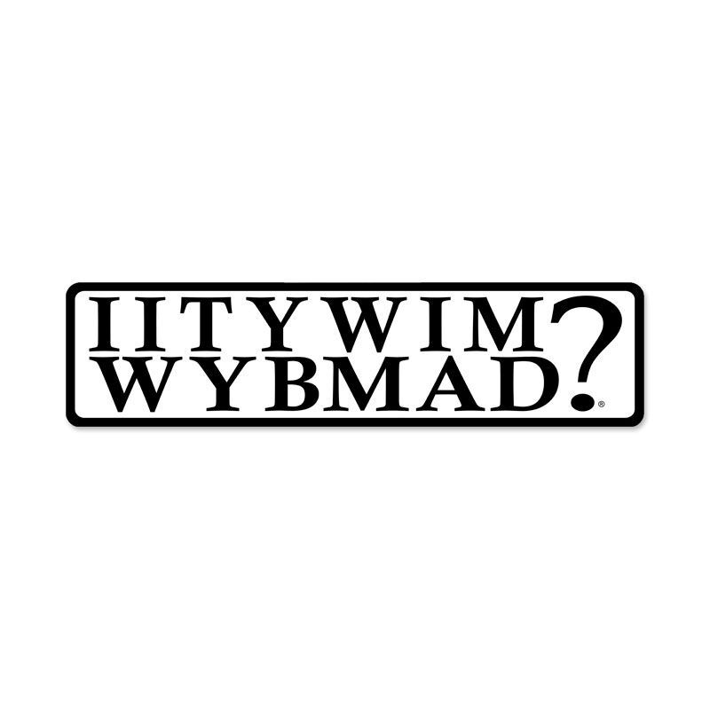 IITYWIMWYBMAD? BUY ME A DRINK 20″ HEAVY DUTY USA MADE METAL HOME DECOR SIGN