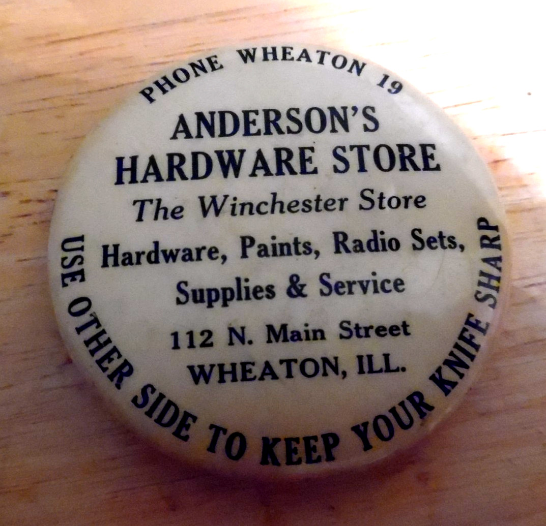 1930’S CELLULOID ADVERTISING WHETSTONE ANDERSONS HARDWARE STORE WHEATON ILL