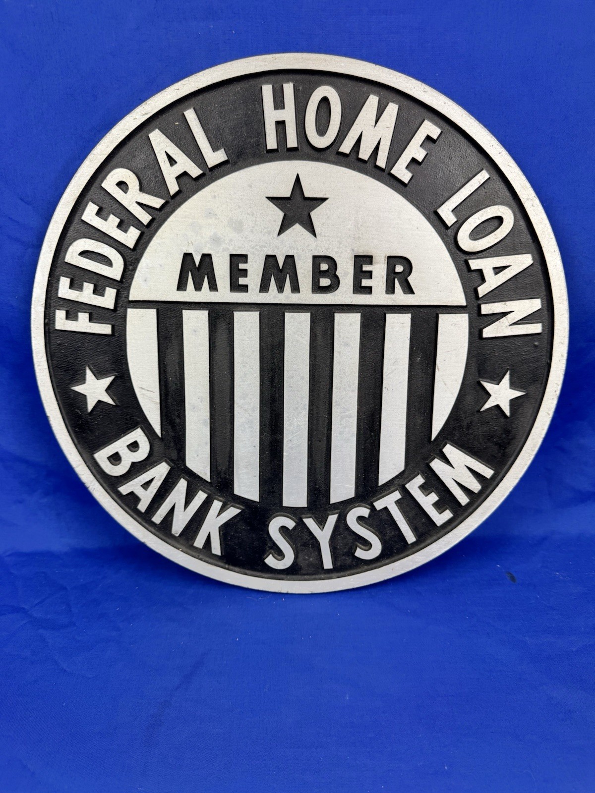 Vintage Federal Home Loan, Bank System Plaque 14″Dia & 1/2″ Thick, GIFT !!!