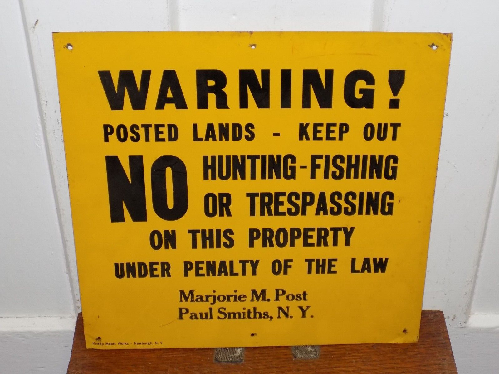 Vintage Warning Posted Lands Keep Out Paul Smiths, NY Metal Sign