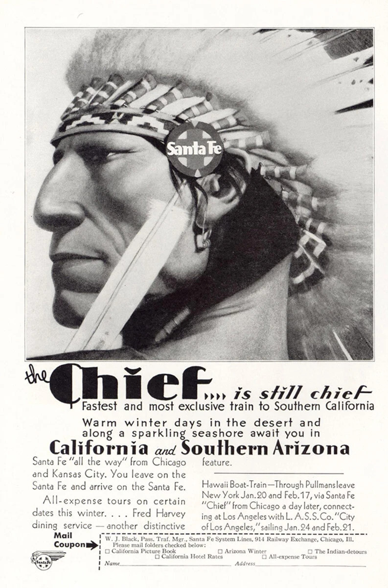 1930 Santa Fe Railway Chief Is Still Chief Print Advertising Reproduction 8 x 10