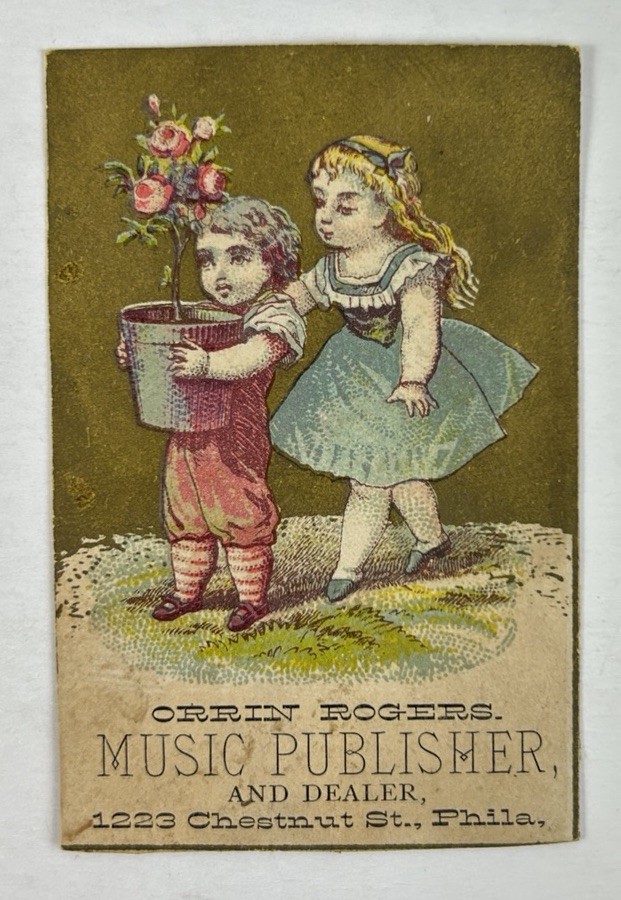 1880s VICTORIAN ORRIN ROGERS MUSIC PUBLISHER AND DEALER AD TRADE CARD PHILA