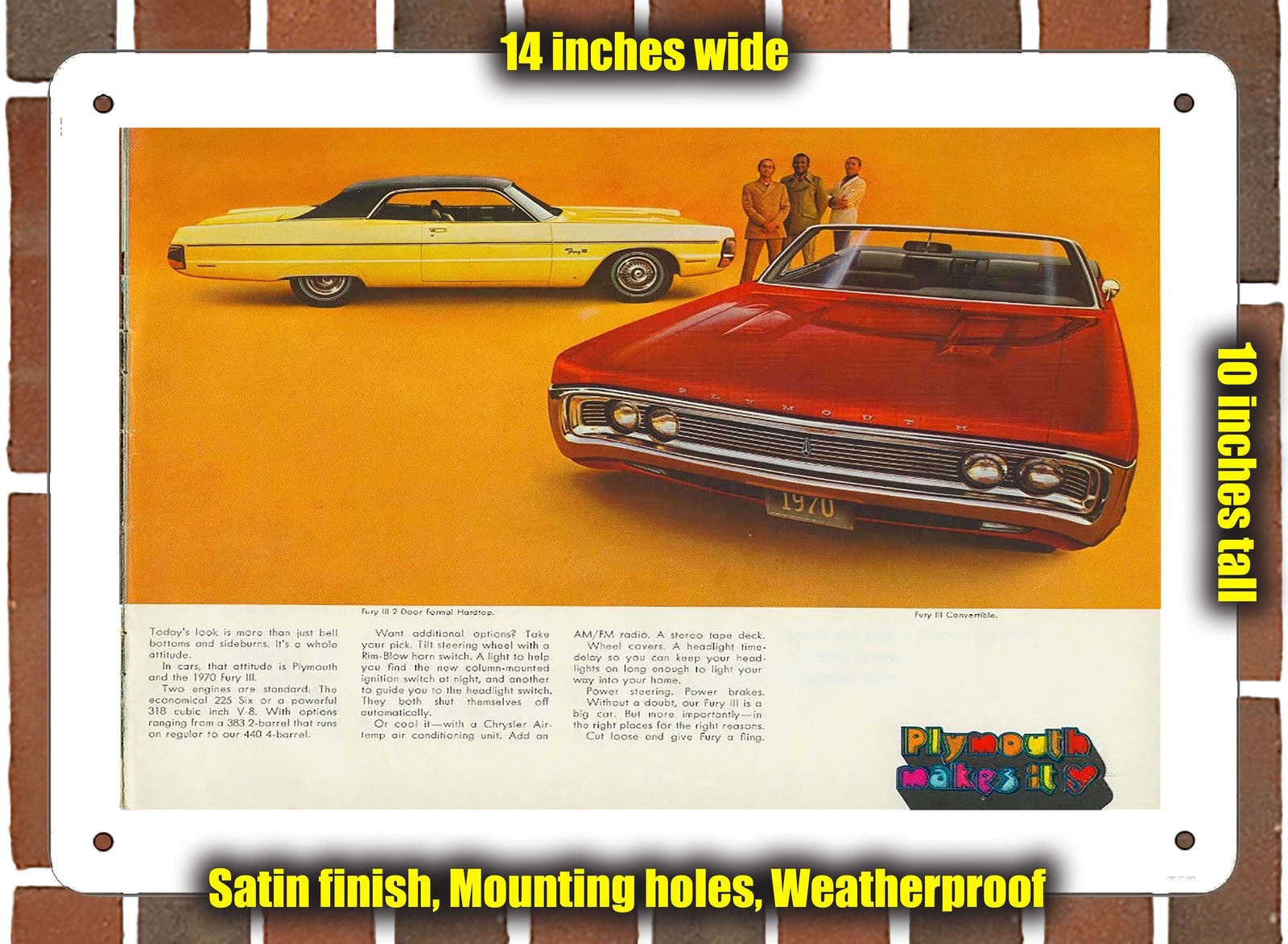 METAL SIGN – 1970 Plymouth Makes It (Sign Variant #05)