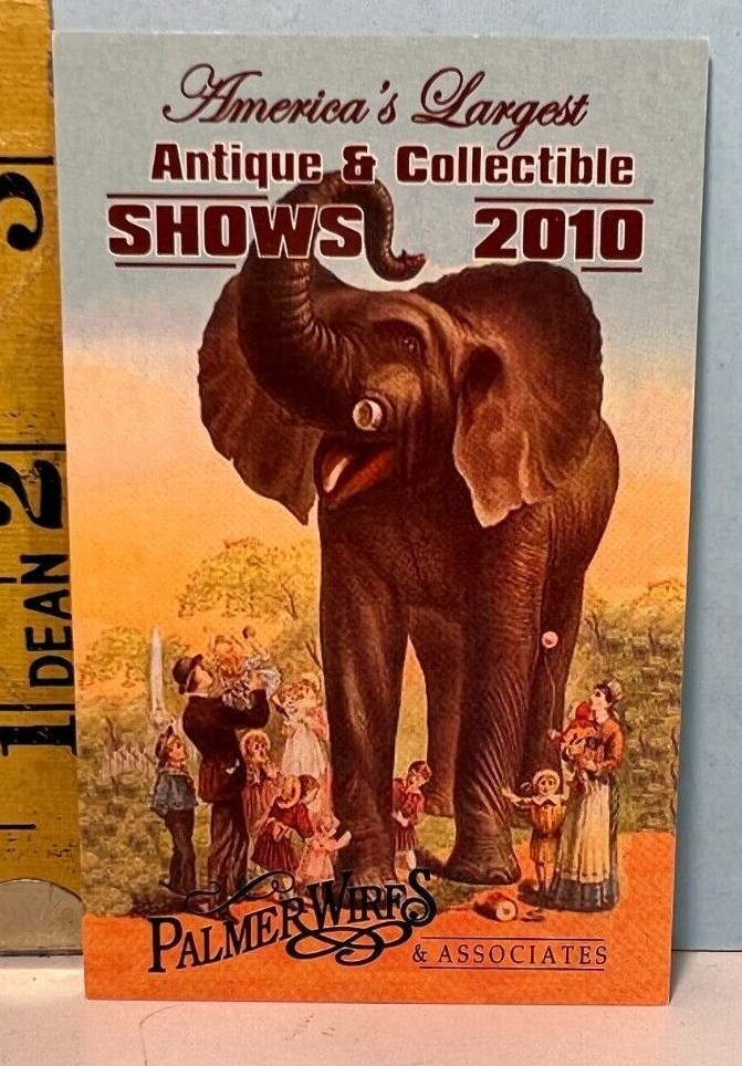 2010 Palmer Wires Antique & Collectibles Show Pocket Calendar