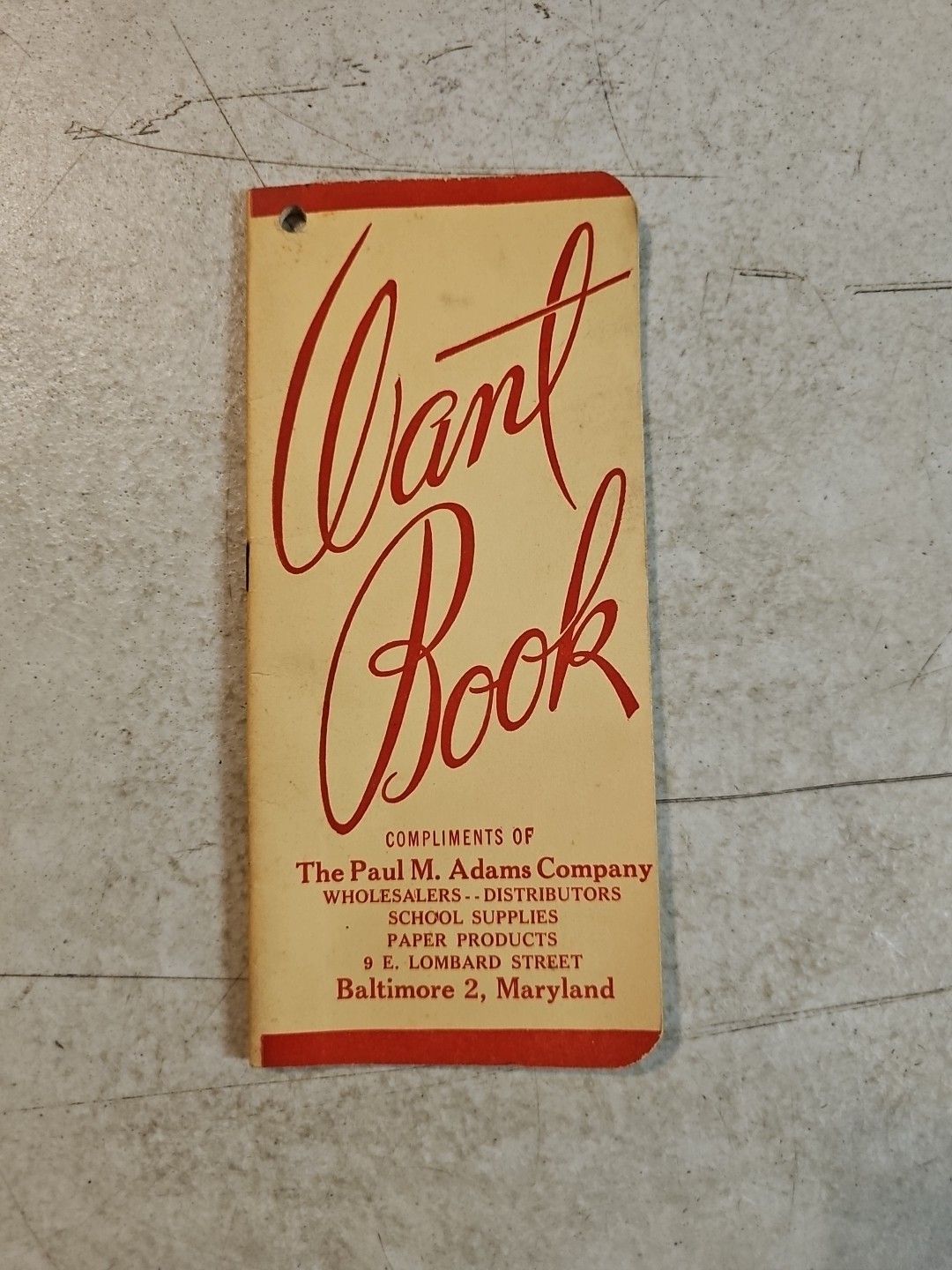 Vintage Want Book from The Paul M Adams Co Baltimore, MD Notepad