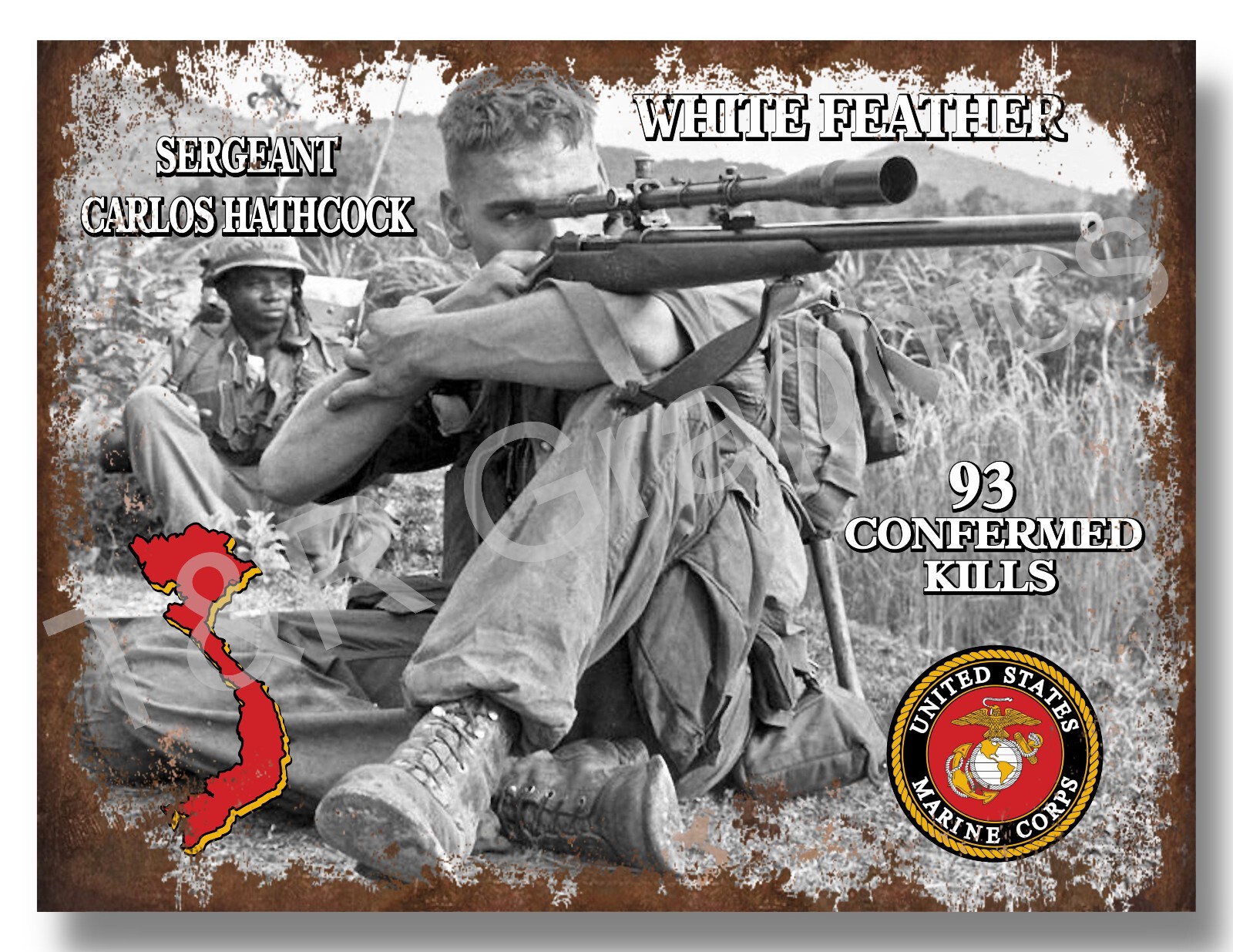 Sergeant Carlos Hathcock, Vietnam 9”x12” Vintage Alum, tin, Metal sign