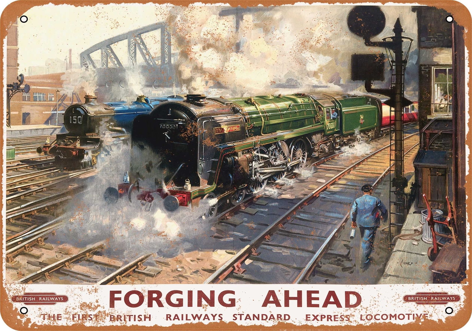 Metal Sign – 1951 British Railways Forging Ahead – Vintage Look Reproduction