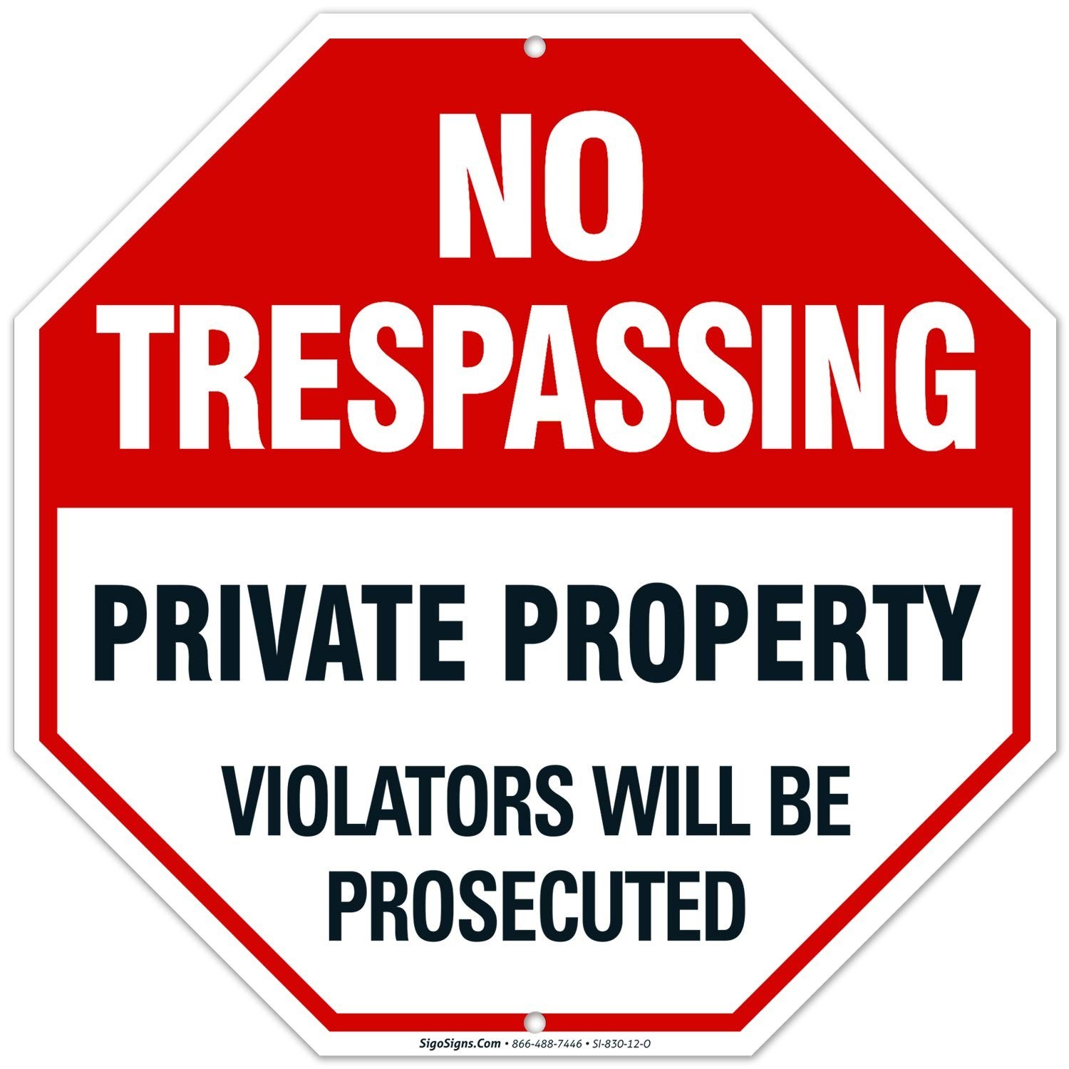No Trespassing Sign, Private Property Sign, 12×12 Inches, Rust Free .040 Alum…