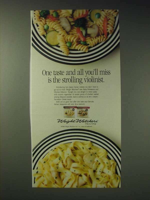 1989 Weight Watchers Pasta Primavera and Chicken Fettucini Ad – One taste