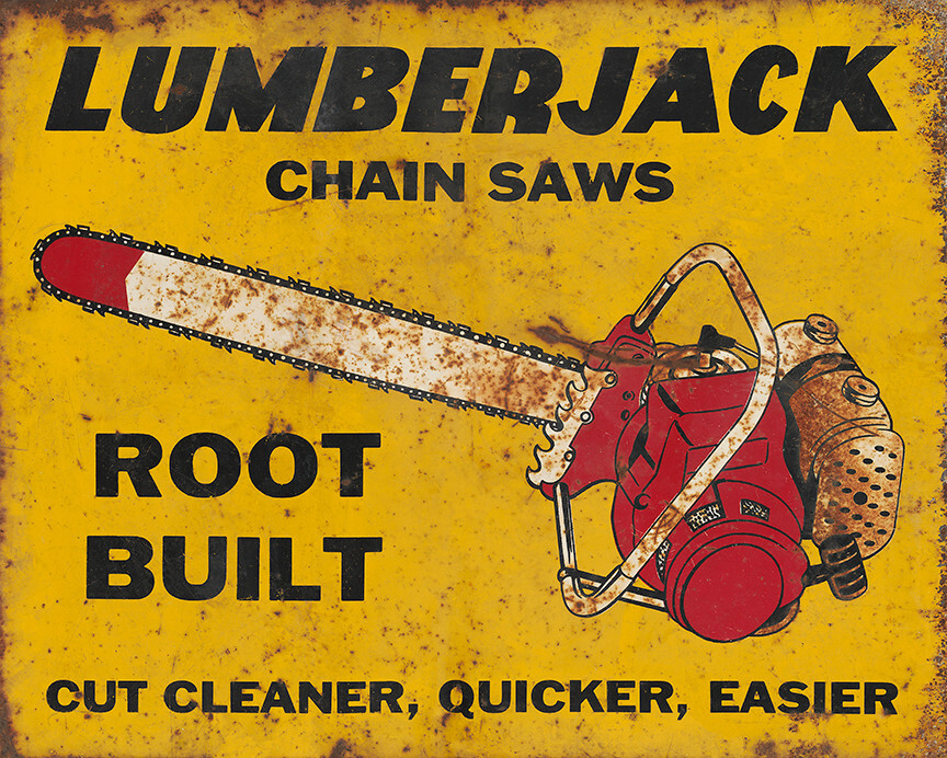 LUMBERJACK CHAIN SAWS ADVERTISING METAL SIGN
