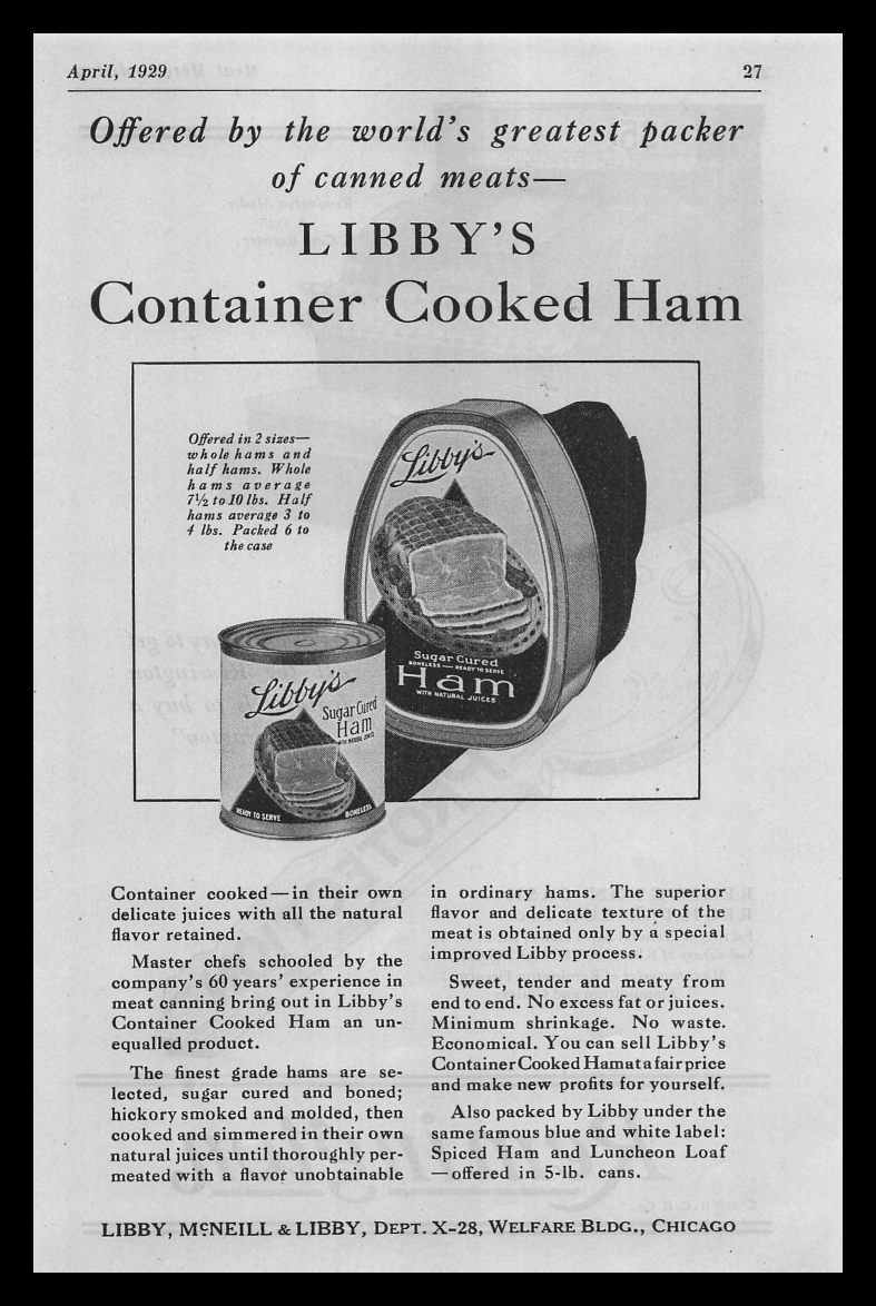 1929 Libby McNeill LIbby’s Chicago IL Sugar Cured Ham Tin Container Can Print Ad