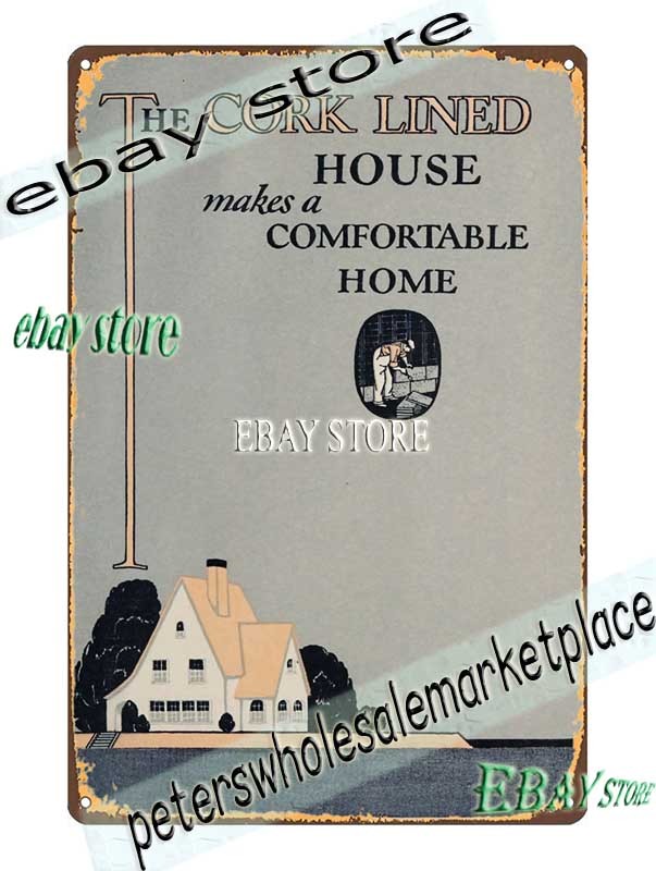1926 Cork Lined House Comfortable Home Insulation Tin Sign home decor