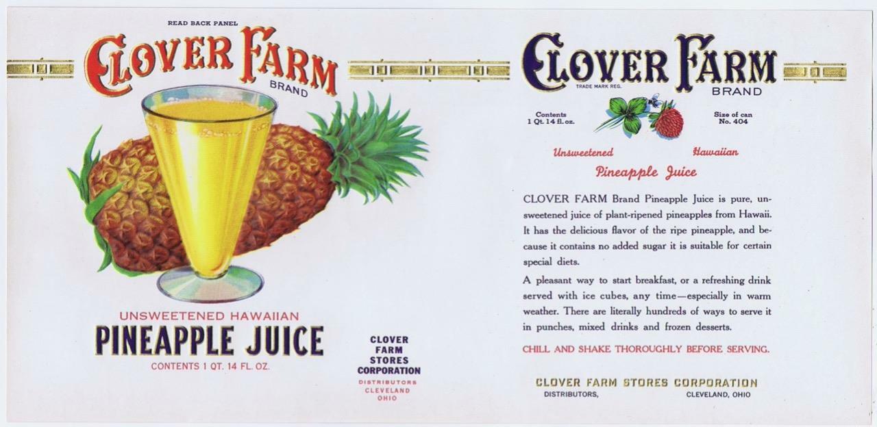 Clover Farm, hawaiian pineapple Juice 1 Qt. 14oz, can label, Cleveland OH