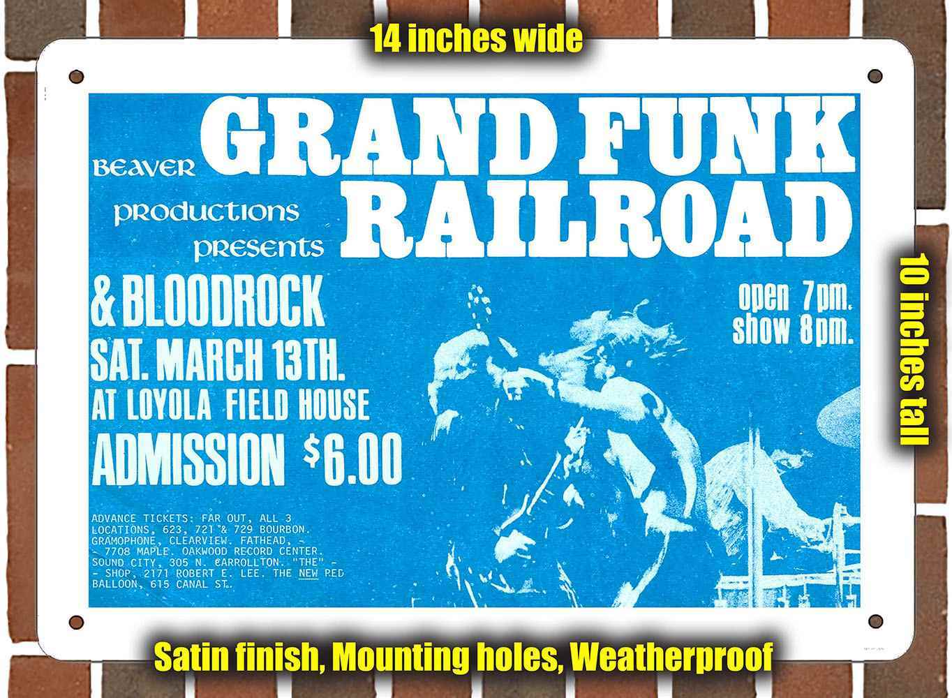 Metal Sign – 1971 Grand Funk Railroad in New Orleans- 10×14 inches