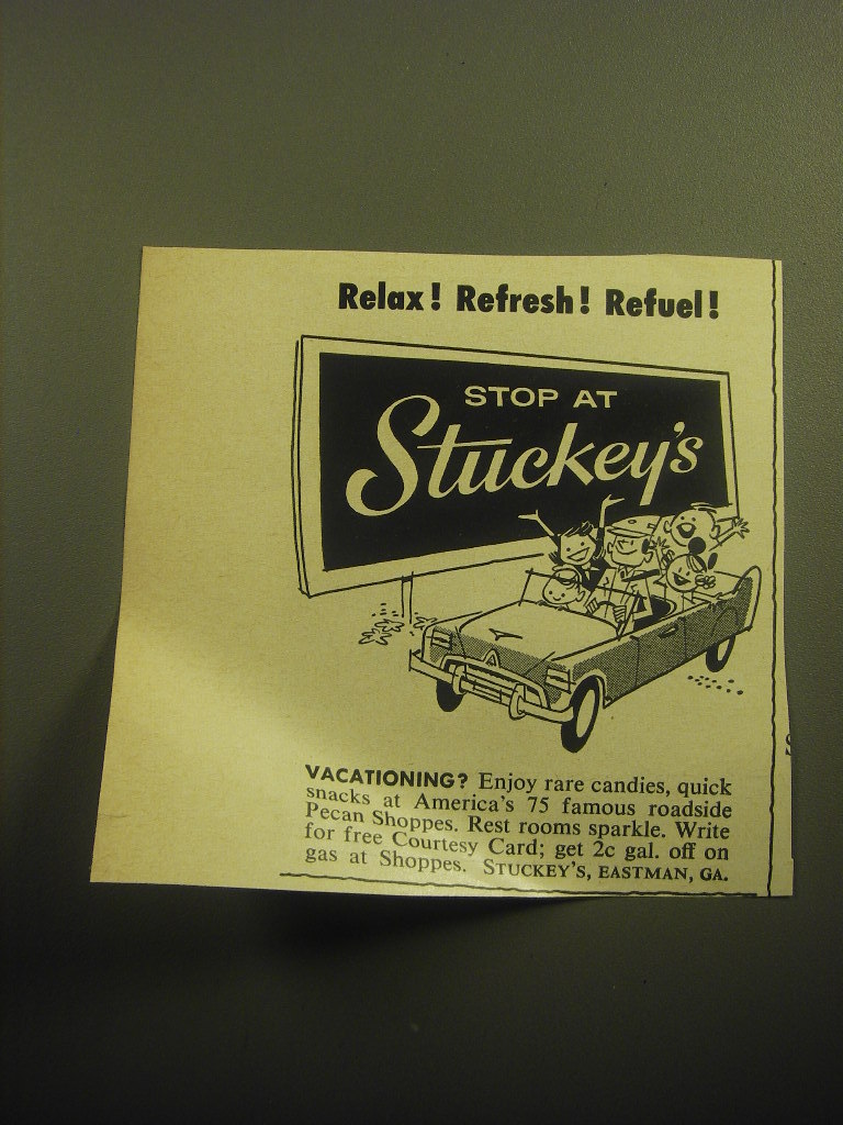 1958 Stuckey’s Restaurant Ad – Relax! Refresh! Refuel!
