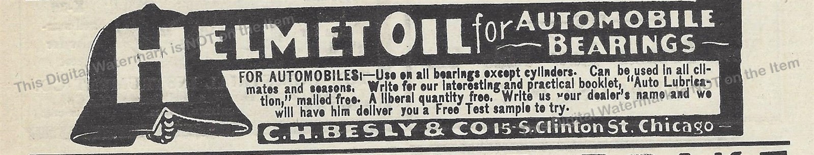 1910 C. H. Besly & Co Chicago AD * Helmet Oil for Automobile Bearings Lubricant