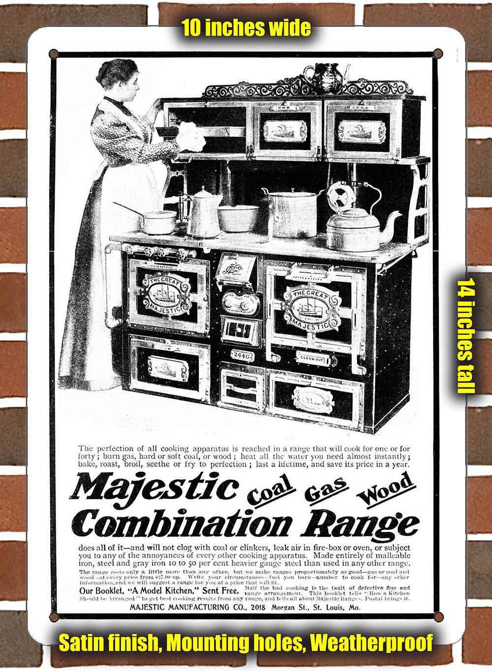 Metal Sign – 1899 Majestic Cooking Range- 10×14 inches