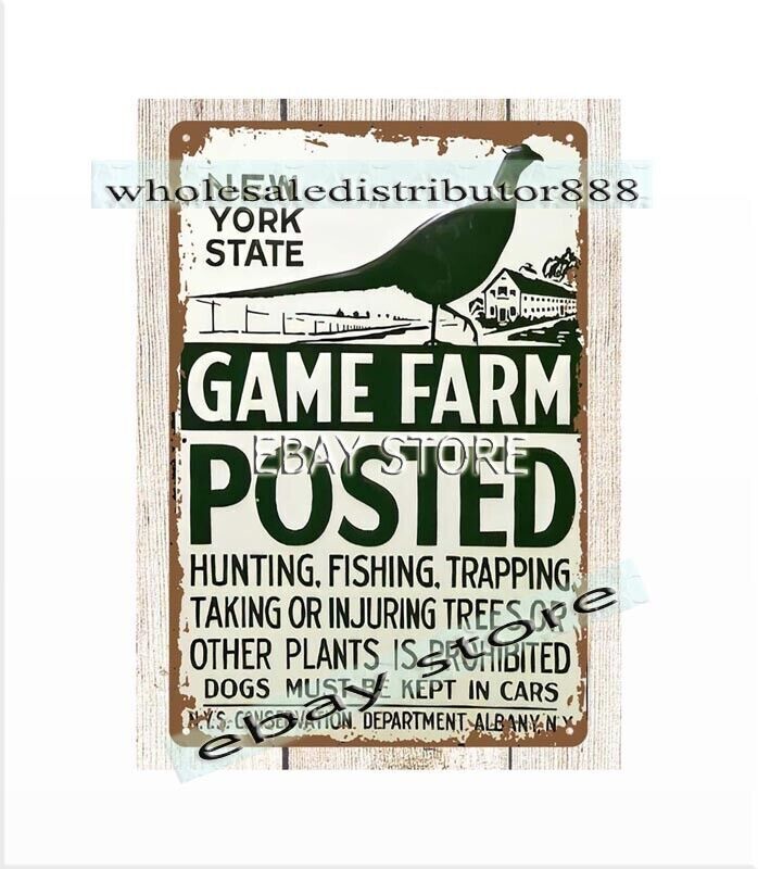 New York Game Farm Posted pheasant hunting fishing trapping prohibited tin sign