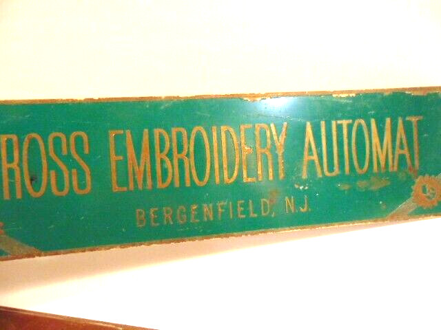 old greenish color & brass metal sign: Gross Embroidery Automat, Bergenfield, NJ