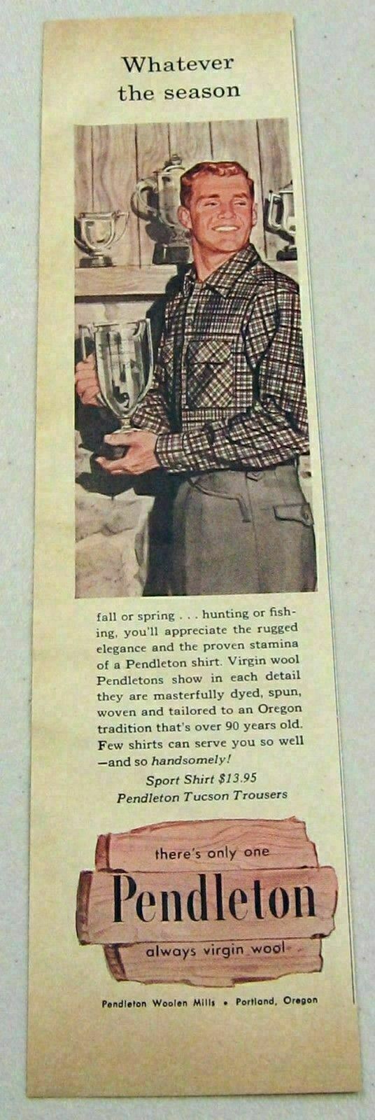 1957 Print Ad Pendleton Wool Shirts Happy Man Woolen Mills Portland,Oregon