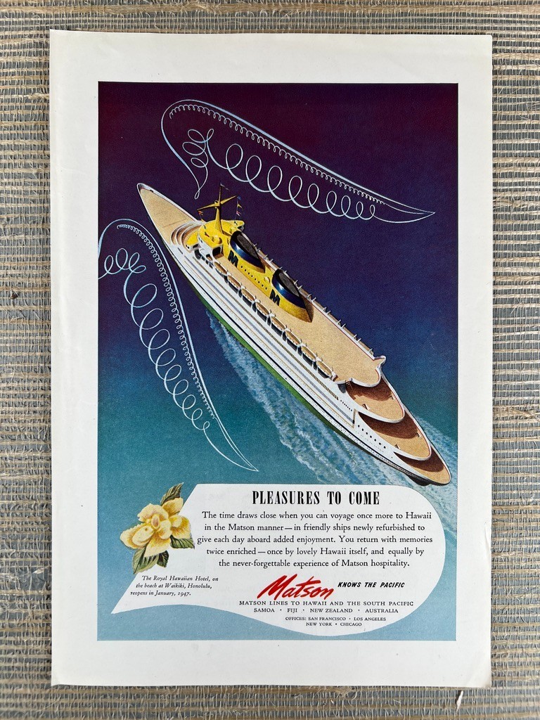 Matson Lines to Hawaii South Pacific Ship Oceanliner 1946 Vintage Print Ad