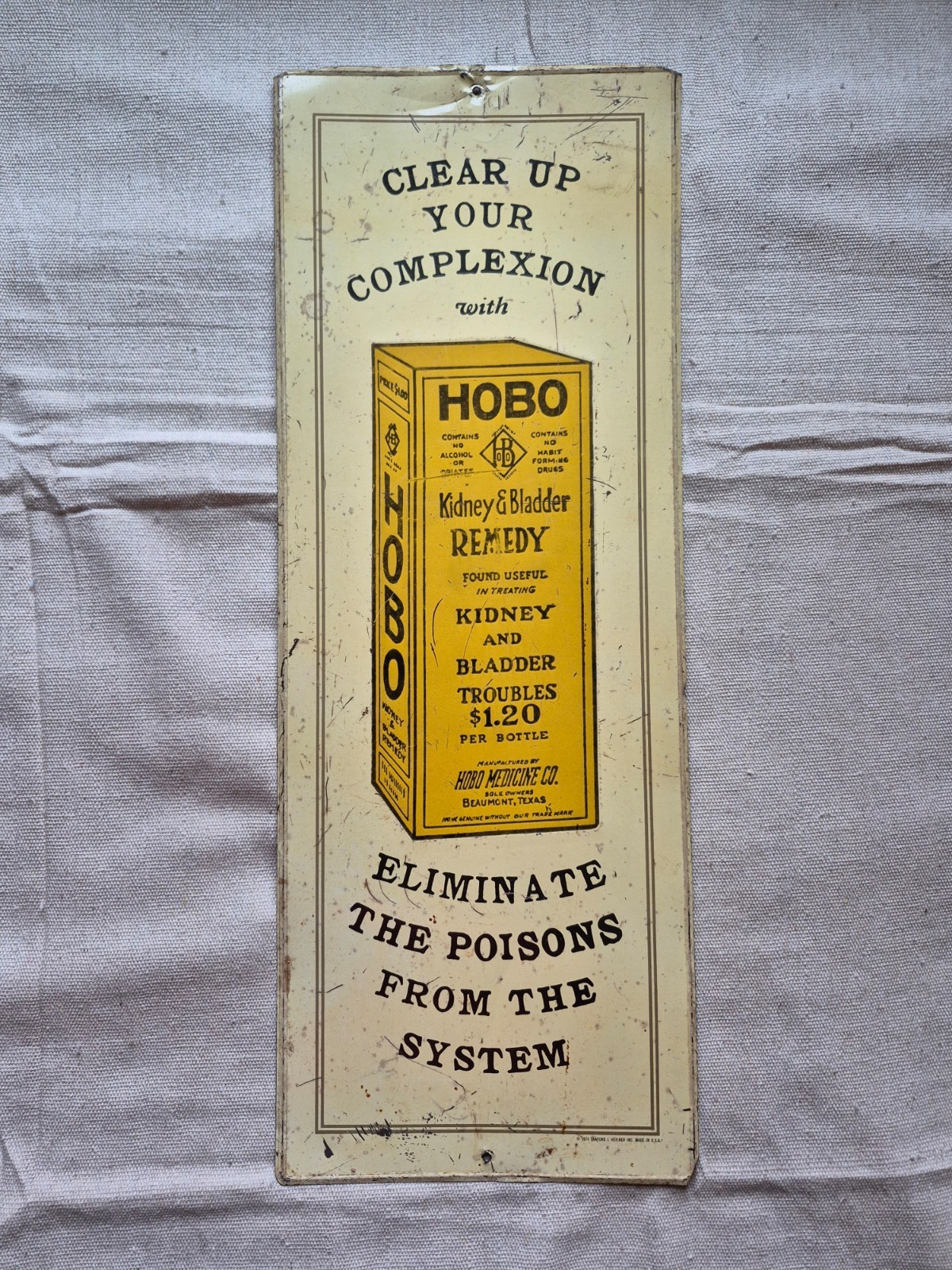 Vintage Metal Tin Advertising Sign Hobo Kidney & Bladder Remedy Made In USA 1974