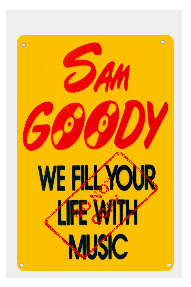 Sam Goody Fill Your Life with Music Record Store Retro 8×12 Aluminum Metal Sign