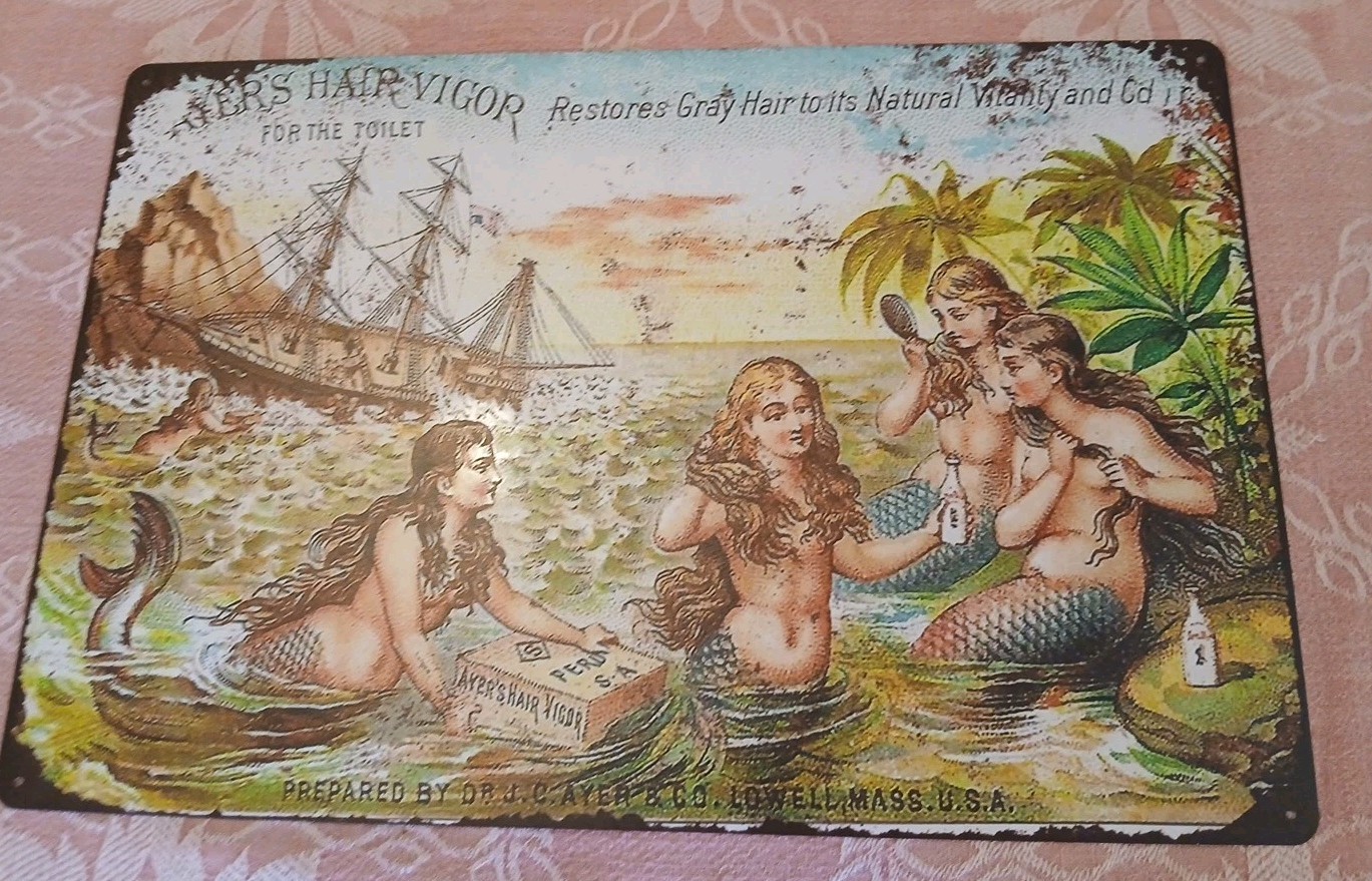 Antique Style Metal Sign Ayers Hair Vigor Mermaids Brushing Hair By Shipwreck