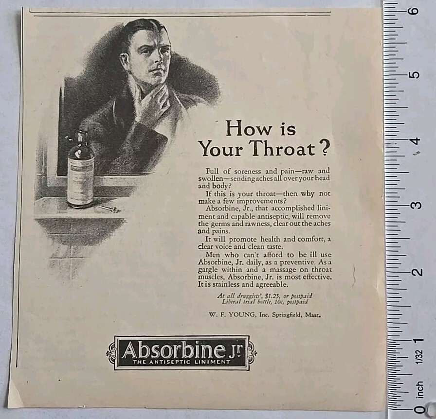 1925 Absorbine Jr Print Ad Sore Throat W.F. Young, Inc. Antique Vtg Ephemera