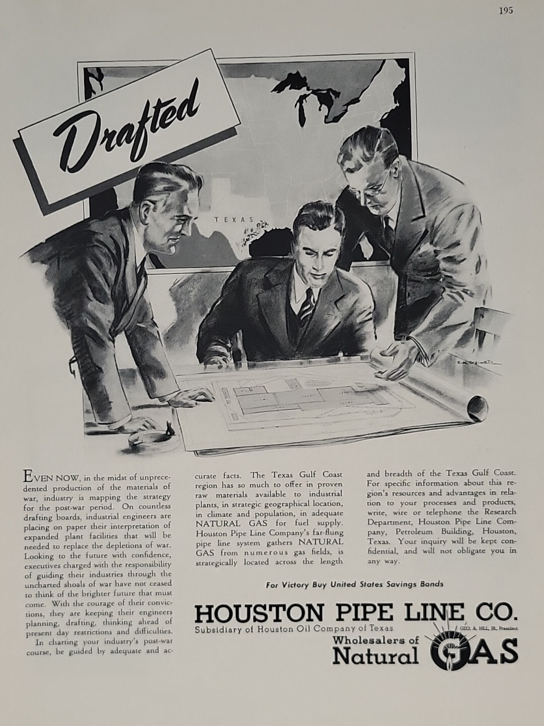 1942 Houston Pipe Line Co. Fortune WW2 Print Ad Q2 Drafted Texas Map Oil