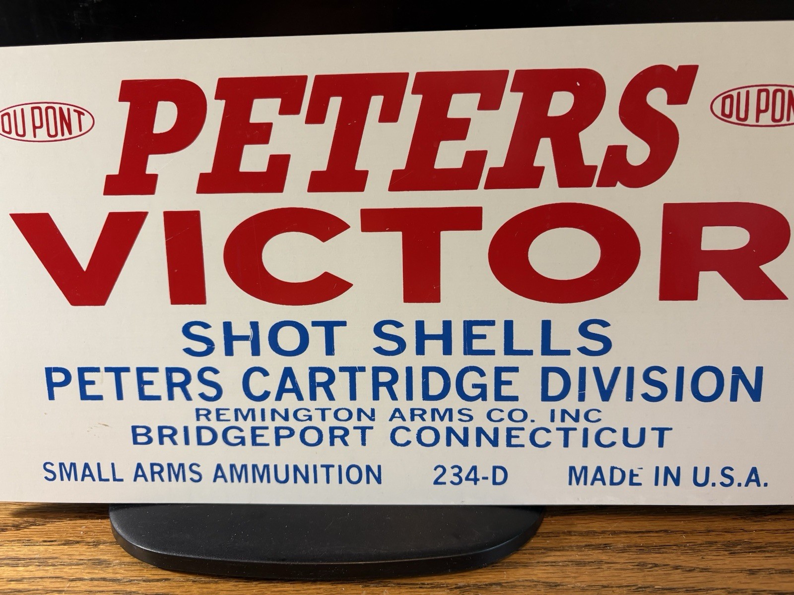 Peters Victor Shot Shells DuPont Cartridge Division 7.5”x15”Metal Sign Made USA
