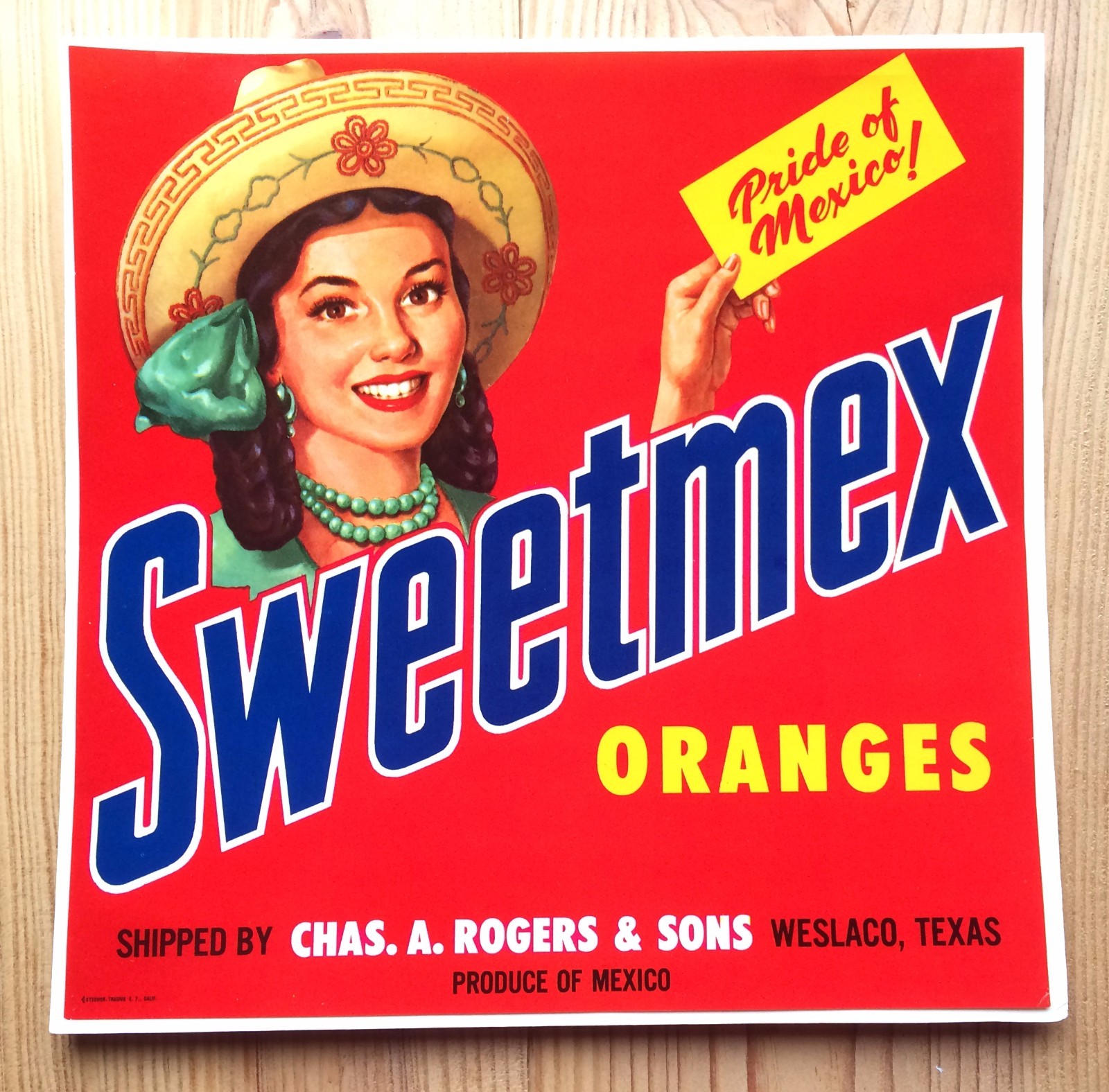 Vintage Sweetmex Orange Crate Label Pride Of Mexico Rogers Sons Weslaco Texas 9″