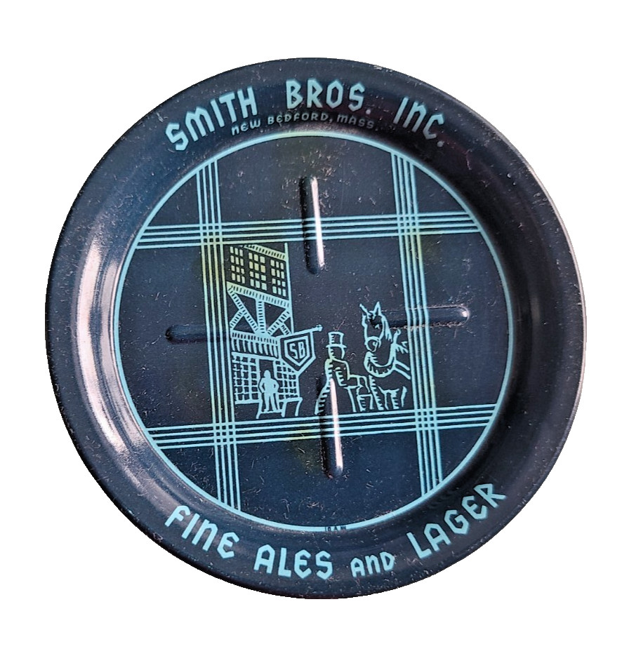 Pre Prohibition SMITH BROS IN New BEDFORD MASS Fine ALES & LAGER BEER TIP TRAY