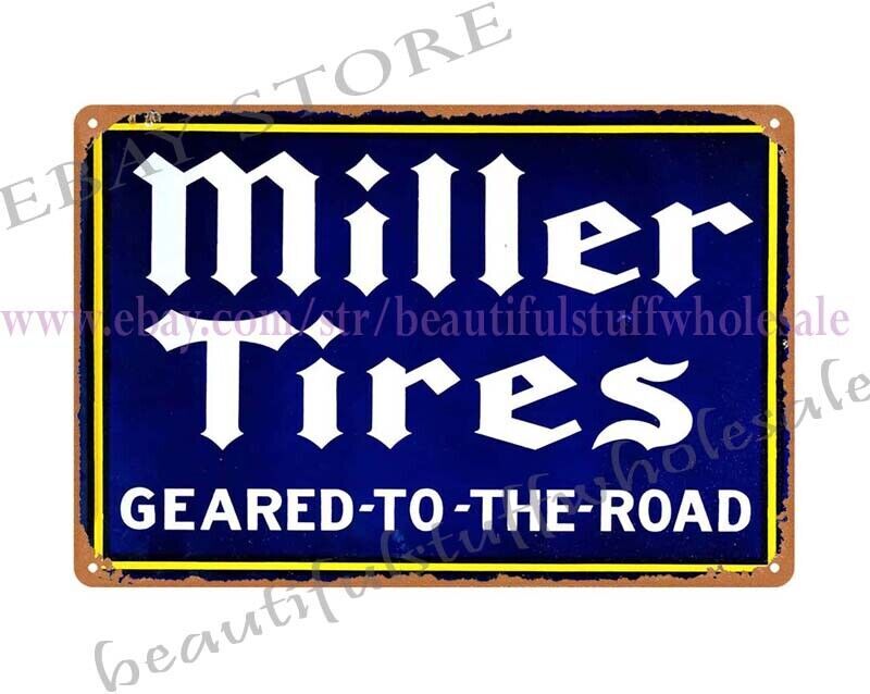 Miller Tires Geared To Road metal tin sign wall prints living room