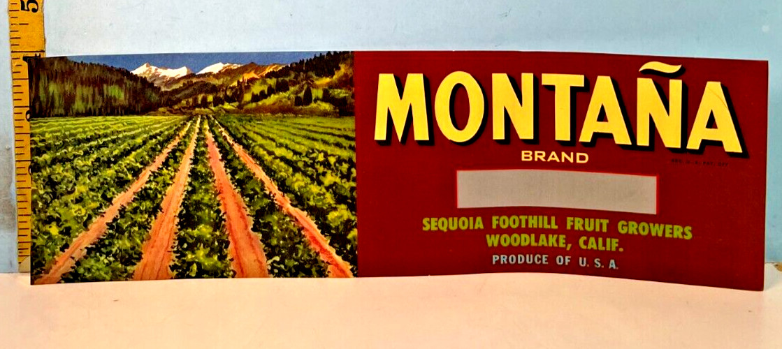 Montana Brand Sequoia Foothill Fruit Growers Crate Label