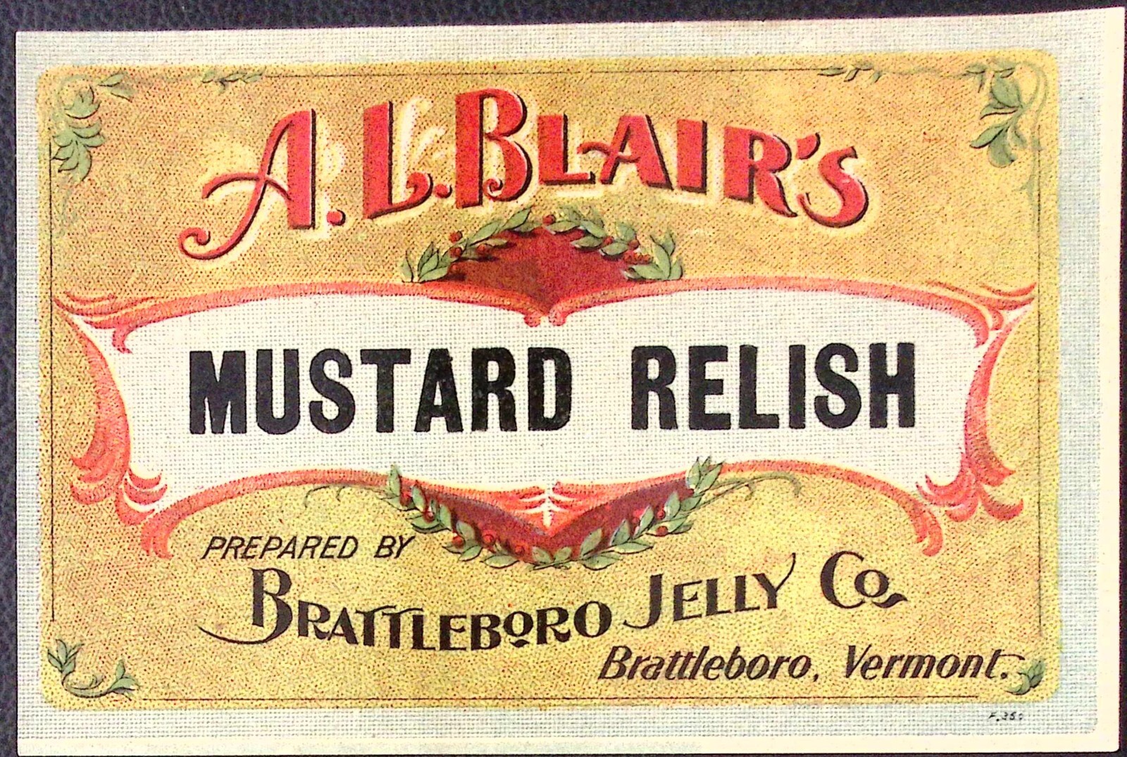 A. L. Blairs Mustard Relish Brattleboro Jelly Co. Vermont Vintage Label