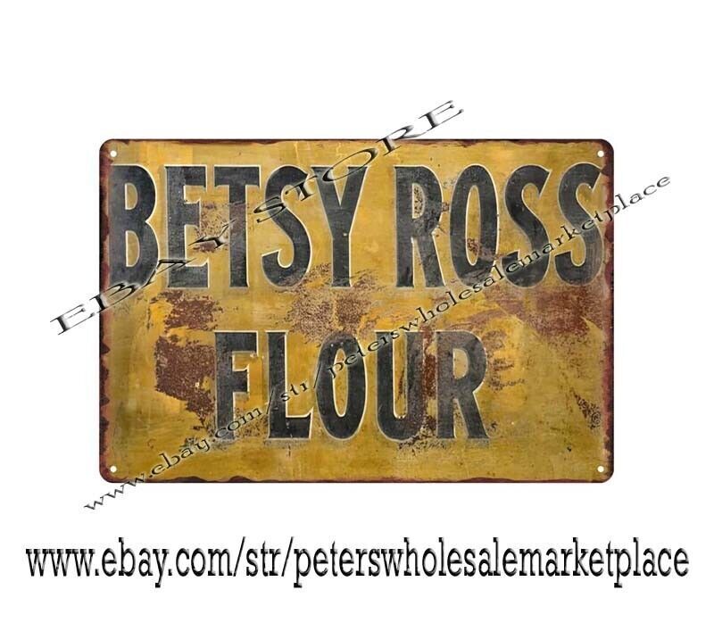 Betsy Ross Flour metal tin sign plaque restaurant pub walls