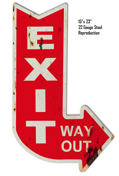 Aged Looking Right Exit Way Out Laser Cut Out Metal Sign 15×23