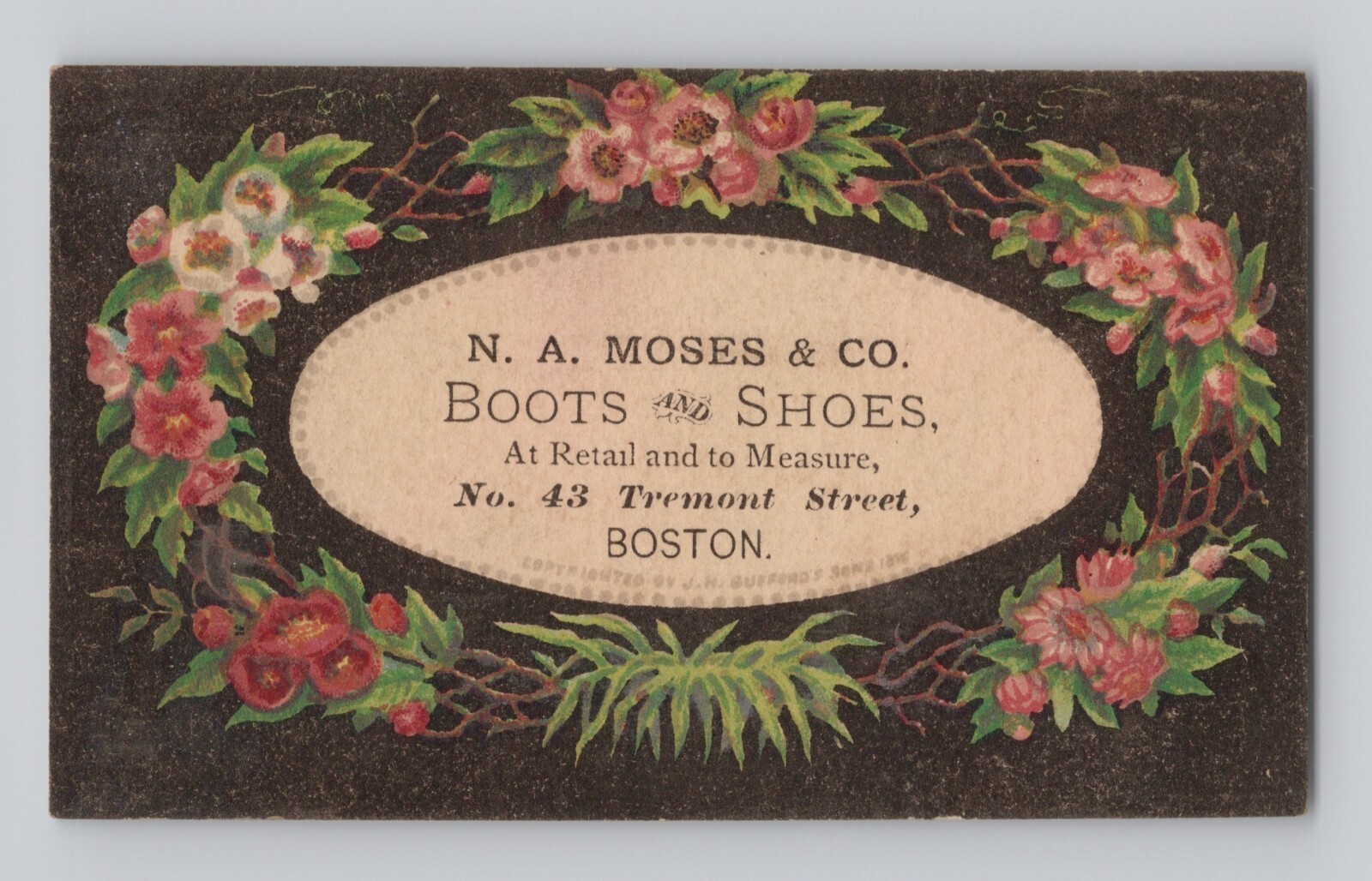 Victorian Trade Card Floral Design N.A. Moses Boots Shoes Tremont St Boston MA