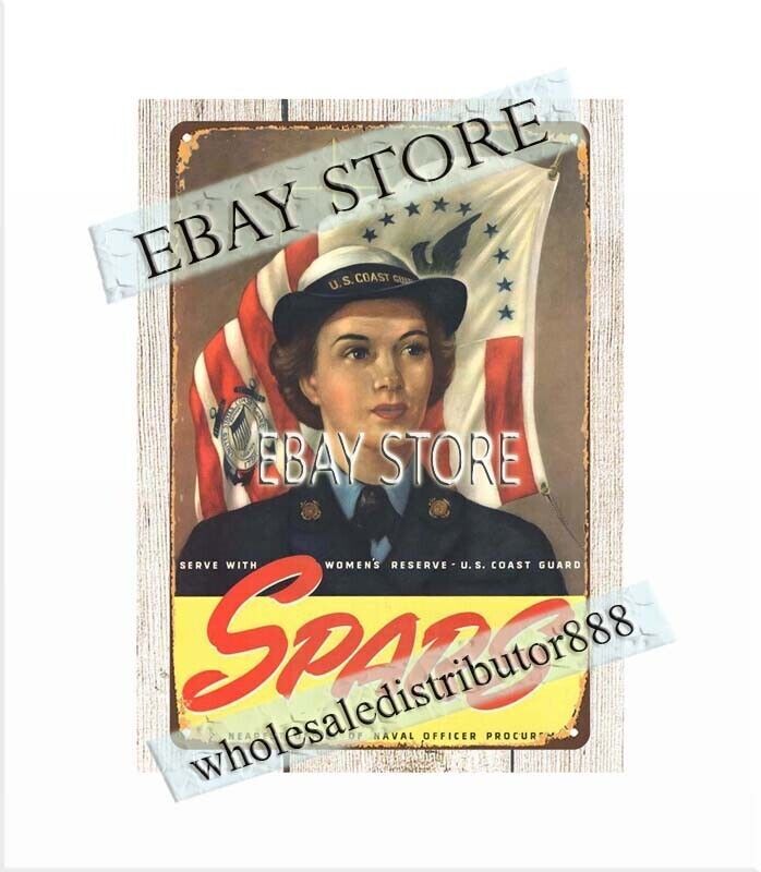 WW2 1939-45 Serve With Womens Reserve U.S. Coast Guard Spars metal tin sign