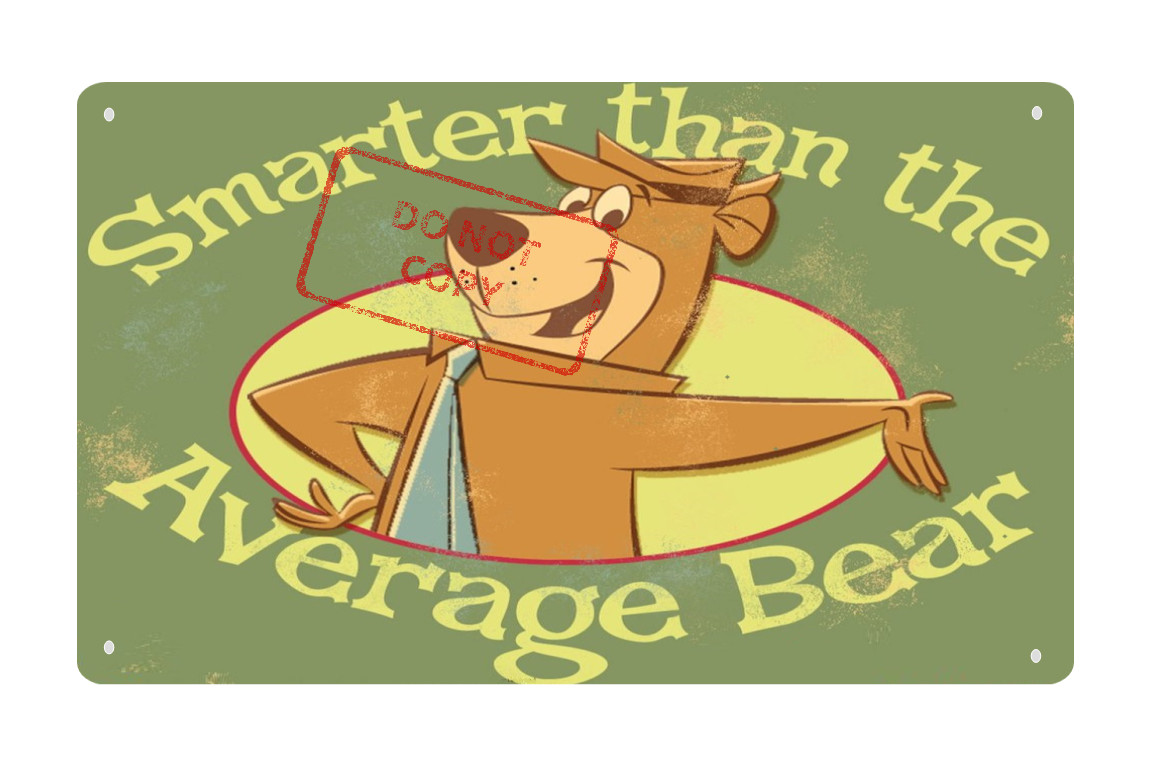 YOGI SMARTER THAN THE AVERAGE BEAR Classic Retro 8×12 Aluminum Metal Sign