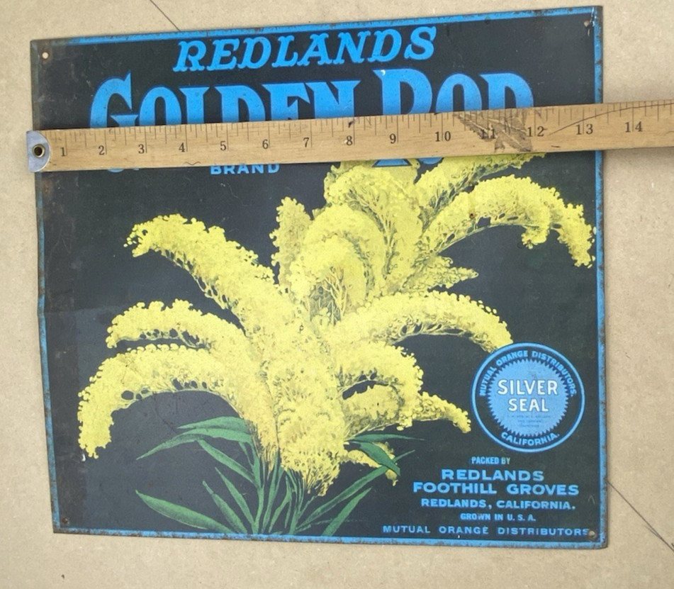 Vintage Metal Advertising Sign Golden Rod Redlands Foothill Groves 13.5 x 12.5
