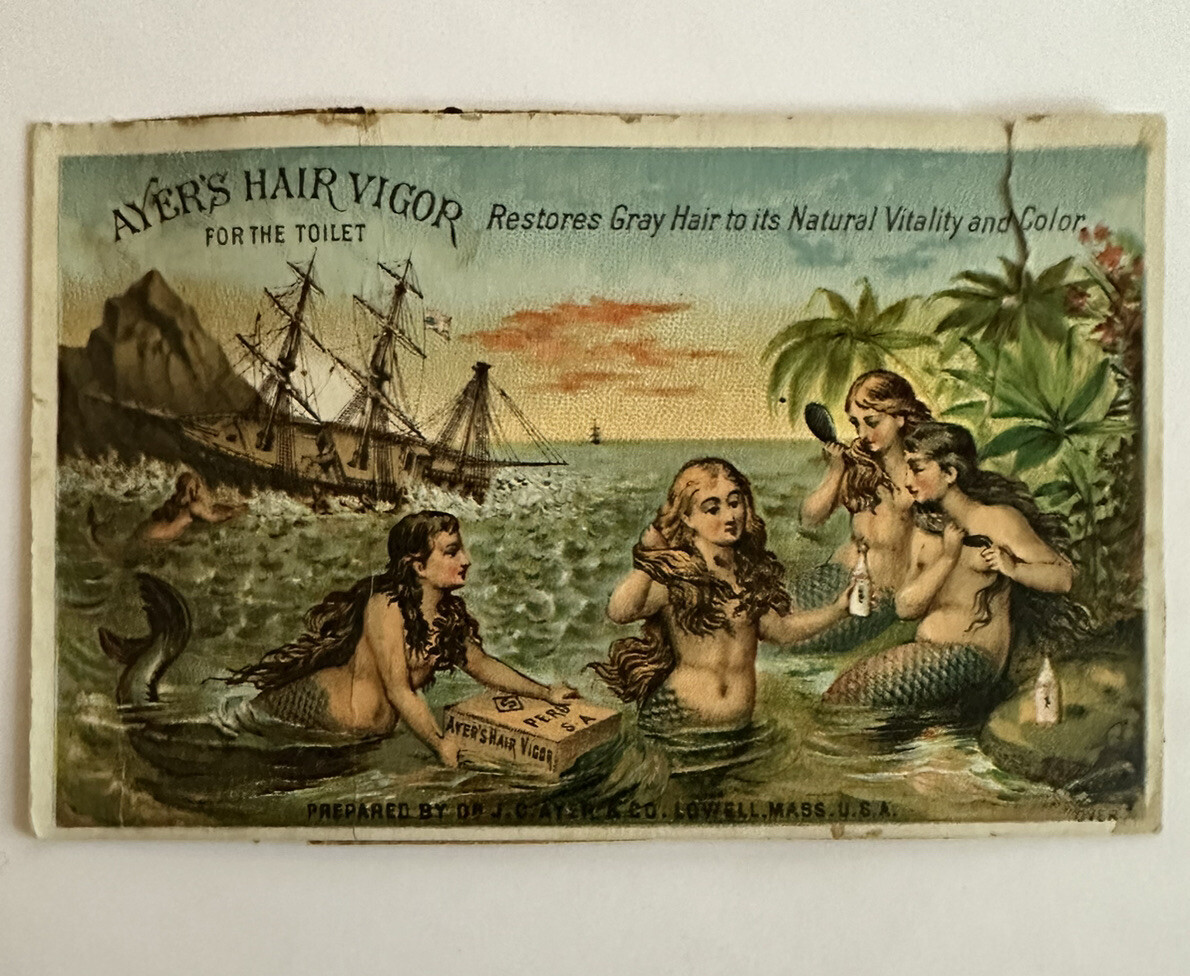 VICTORIAN TRADE CARD AYER’S HAIR VIGOR MERMAIDS FOR THE TOILET RESTORES GRAY A96