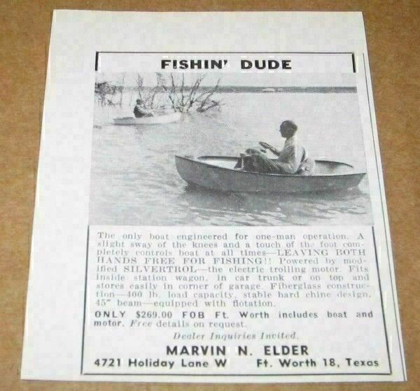 1958 Print Ad Fishin’ Dude One Man Boats Marvin N Elder Ft Worth,Texas