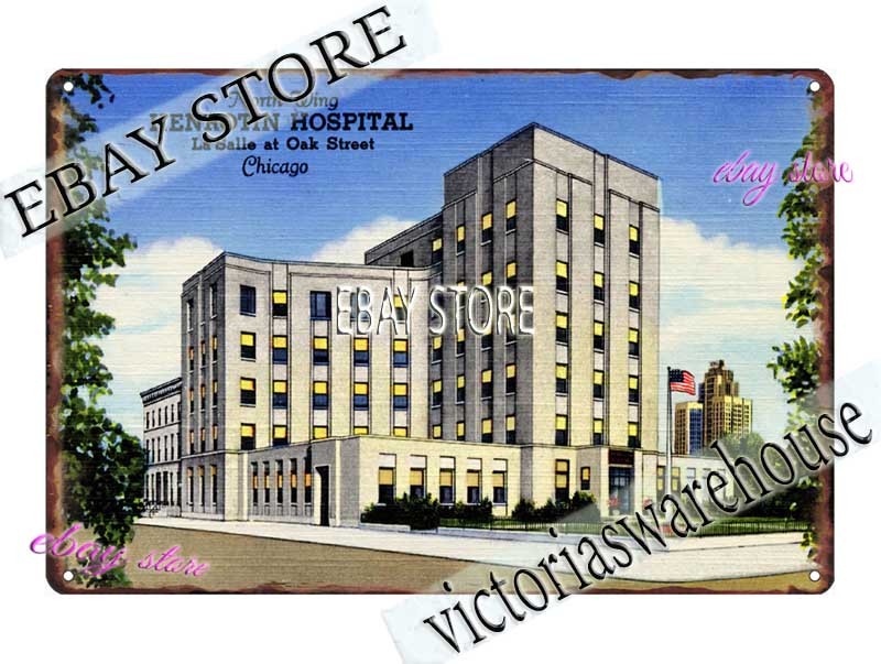1943 Henrotin Hospital Oak Street Chicago Illinois Tin Sign wall piece