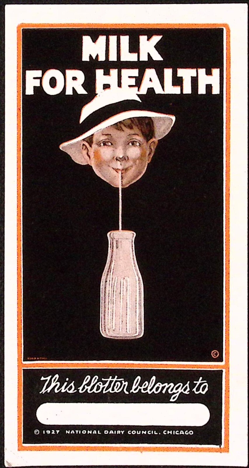 Milk for Your Health Advertising Ink Blotter 1927 National Dairy Council