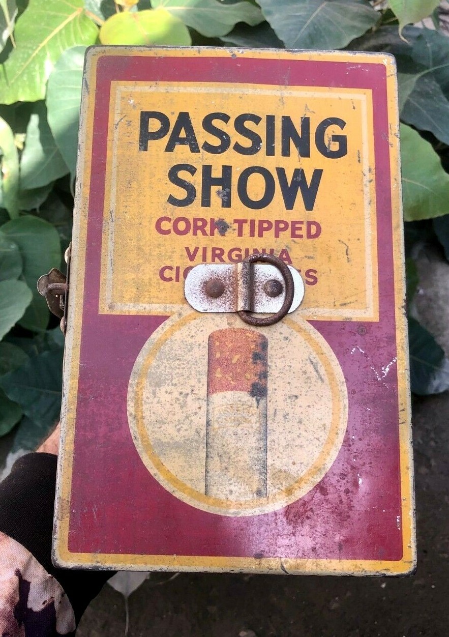 OLD VINTAGE PASSING SHOW CIGARETTES ADV. TIN BOX