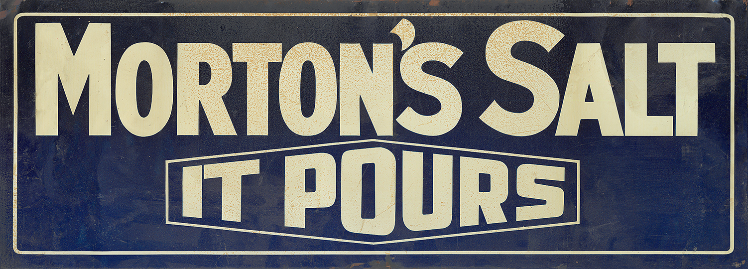 “MORTON’S SALT” ADVERTISING METAL SIGN