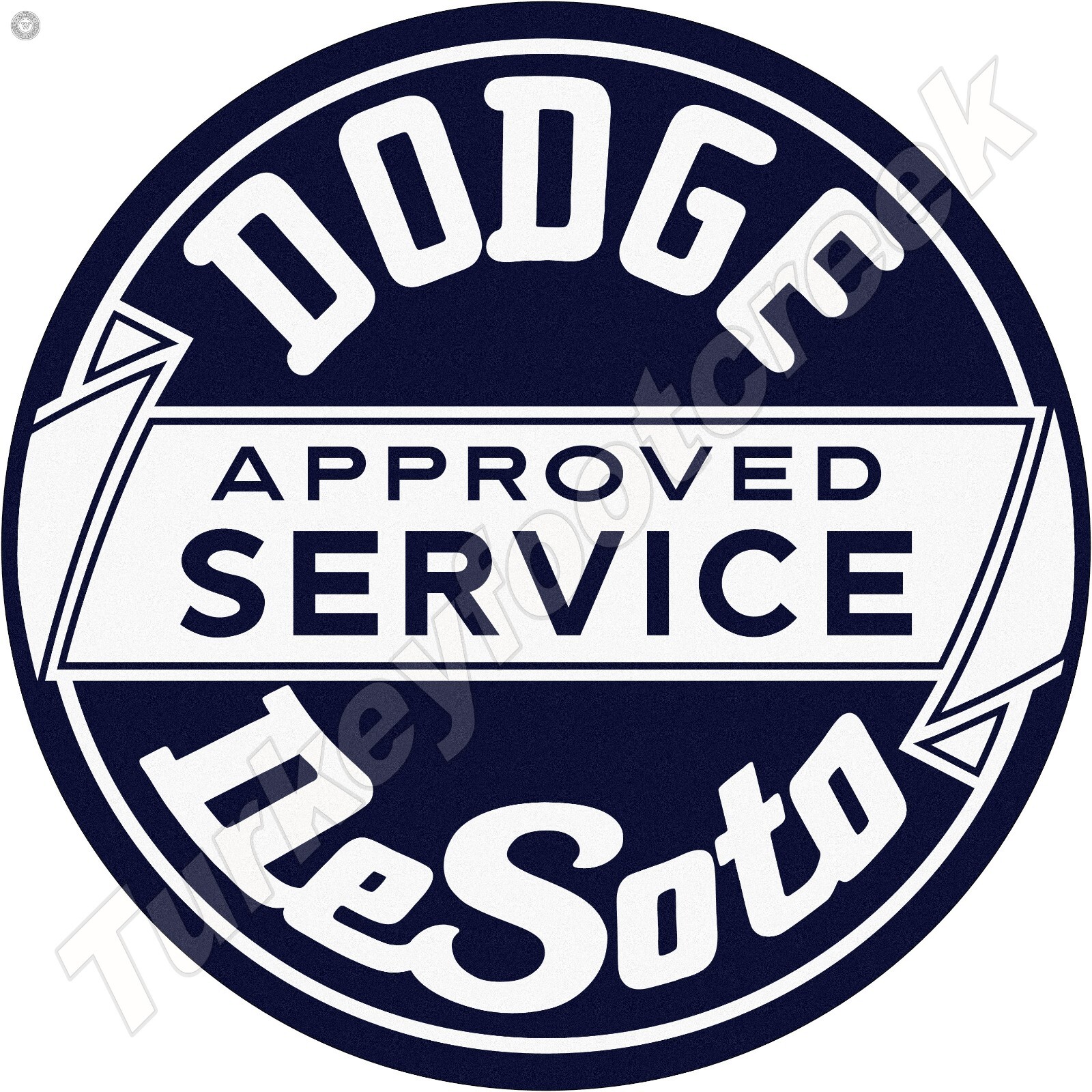 Dodge DeSoto Approved Service Round Metal Sign 2 Sizes To Choose From
